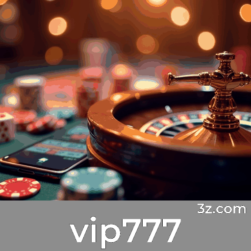 Vip777: A Emoção dos Jogos de Cassino e Oportunidades de Ganho